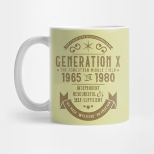 Generation X: The Golden Middle Child Mug